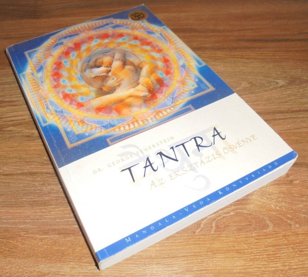 Feuerstein: Tantra, az eksztzis svnye