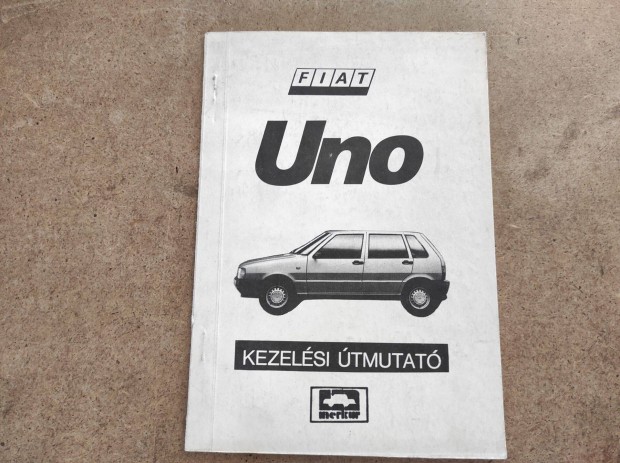 Fiat Uno 60 S kezelsi tmutat