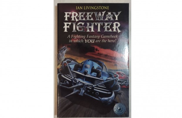 Fighting Fantasy - Freeway Fighter