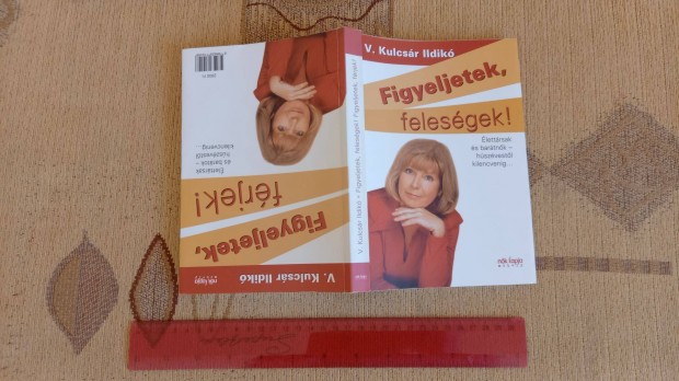 Figyeljetek felesgek - Figyeljetek frjek - knyv