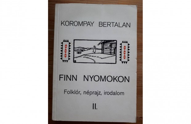 Finn nyomokon. Folklr, nprajz, irodalom II