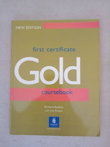 First Certificate GOLD Coursebook - Longman