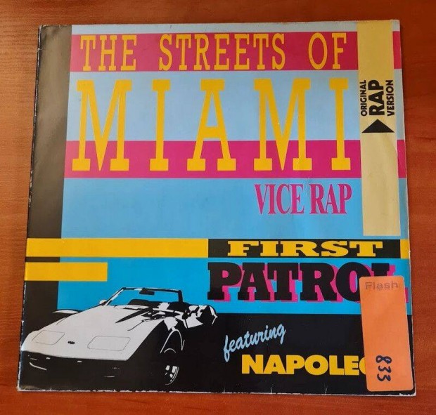 First Patrol Featuring Napoleon The Streets Of Miami (Vice Rap); Max