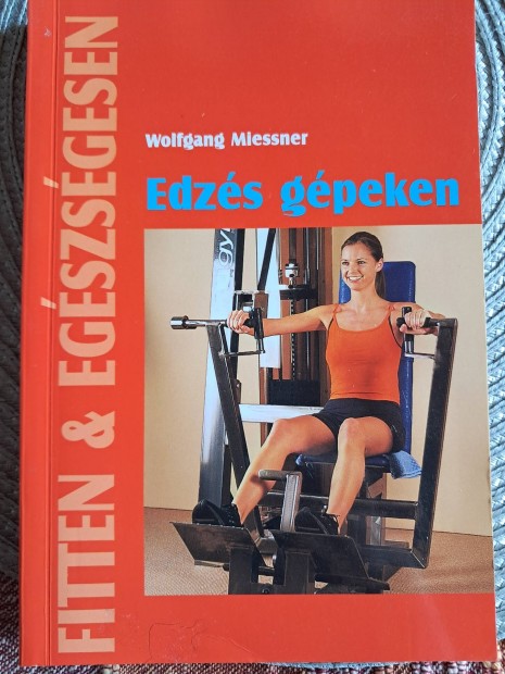 Fitten s Egszsgesen Edzs A Gpeken 