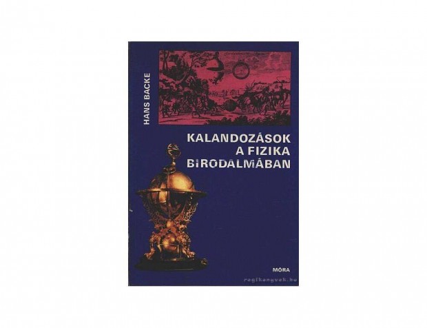 Fizika, Kalandozsok a fizika birodalmban, j knyv