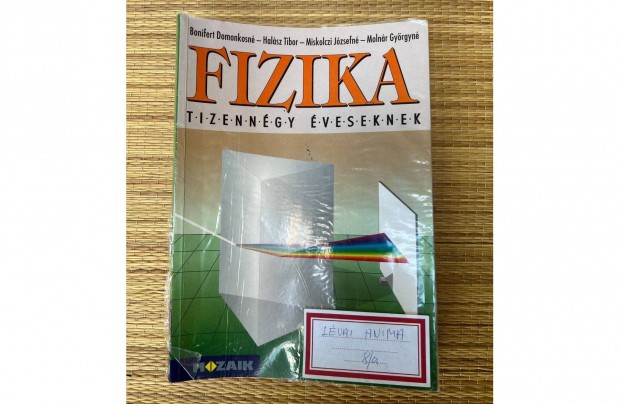 Fizika tizenngy veseknek (8.) - Bonifert Domonkosn