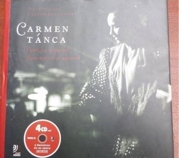 Flamenco tnc Carmen tnca knyv+ 4 db CD j