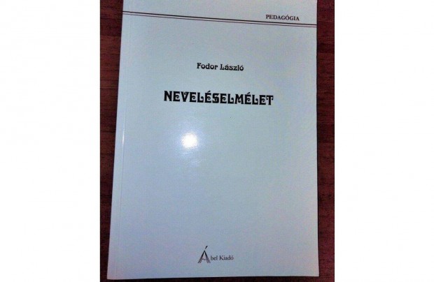 Fodor Lszl: Nevelselmlet