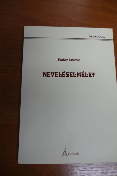 Fodor Lszl : Nevelselmlet