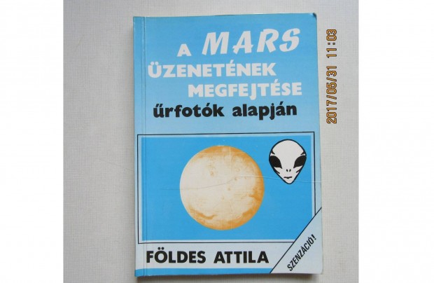 Fldes Attila A Mars zenetnek megfejtse rfotk alapjn dediklt