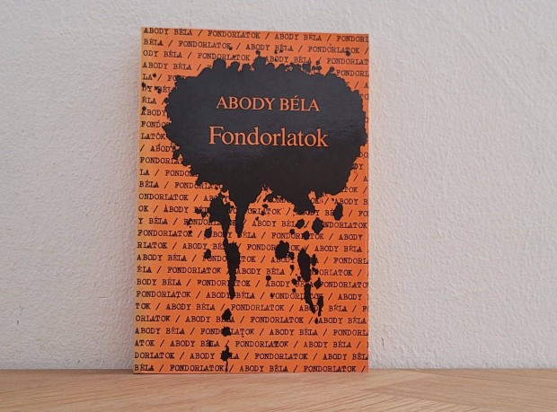 Fondorlatok - Abody Bla knyv elad