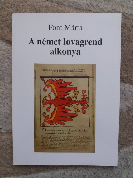 Font Mrta: A nmet lovagrend alkonya