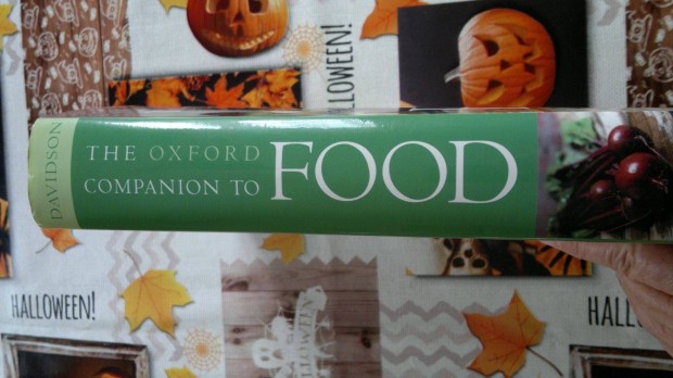 Food :The Oxford Companion to Food by : j