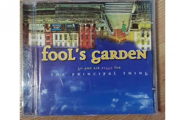 Fool's Garden - Go And Ask Peggy For The Principal Thing CD