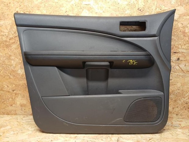 Ford Focus C Max (2003-2010) Bal Első Ajtókárpit
