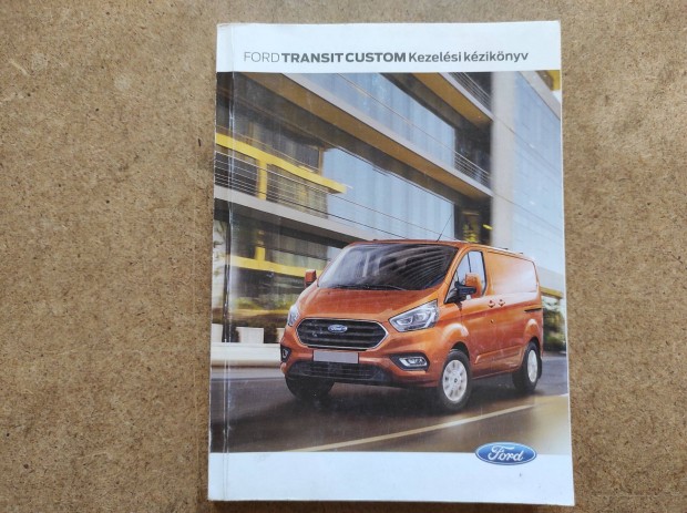 Ford Transit Custom kezelsi utasts. 2018.05-