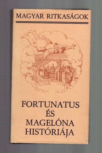 Fortunatus s Magelna histrija - Mgikus kzpkori trtnet