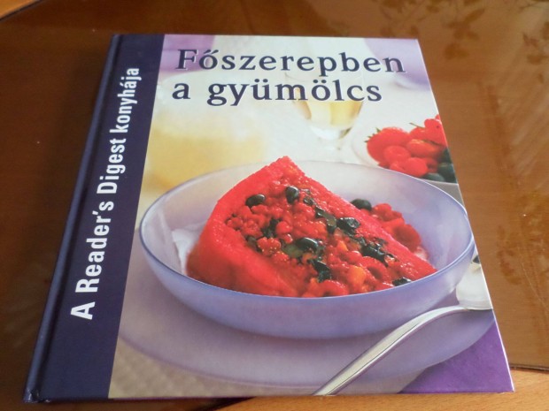 Fszerepben a gymlcs, A Reader's Digest 2009 Szakknyv