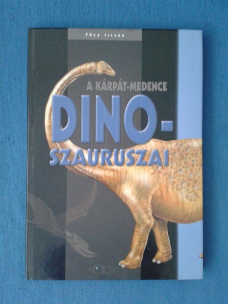 Fzy Istvn: A Krpt-medence dinoszauruszai