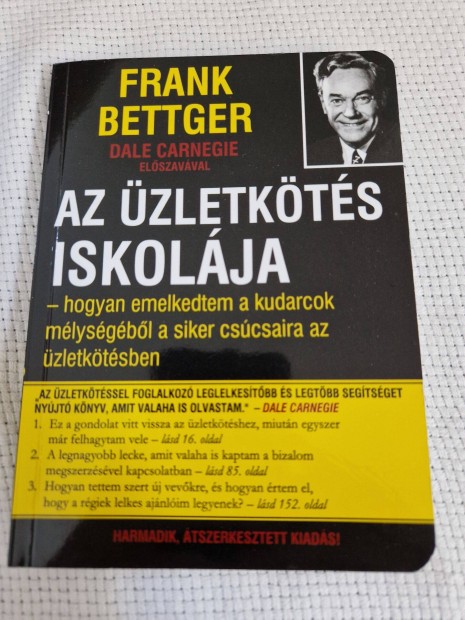 Frank Bettger - Az zletkts iskolja