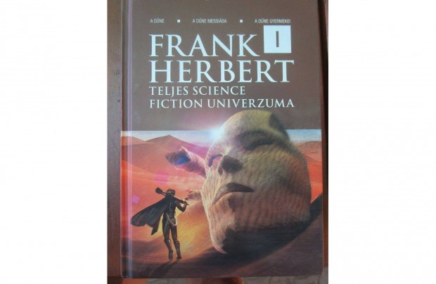 Frank Herbert - Frank Herbert teljes science fiction univerzuma 1. (D