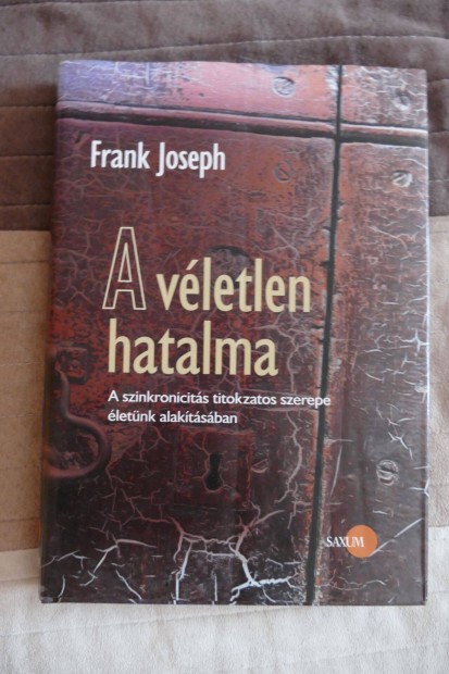 Frank Joseph : A vletlen hatalma