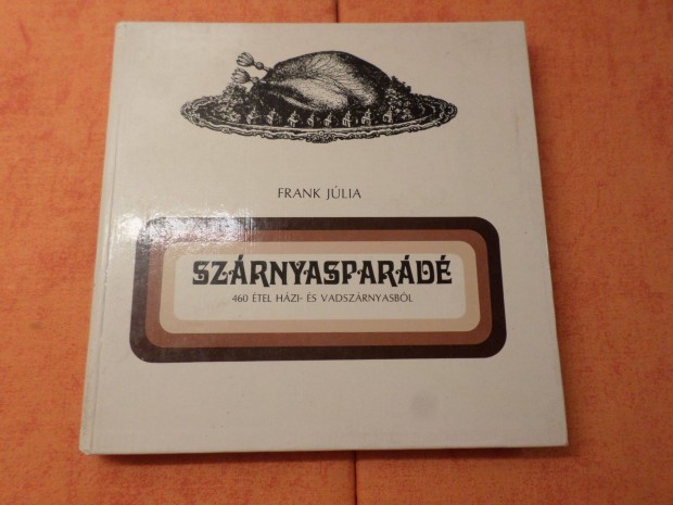 Frank Jlia Szrnyaspard 460 tel Hzi s Szakcsknyv Retro!