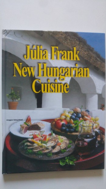 Frank New Hungarian Cuisine (angol nyelv)