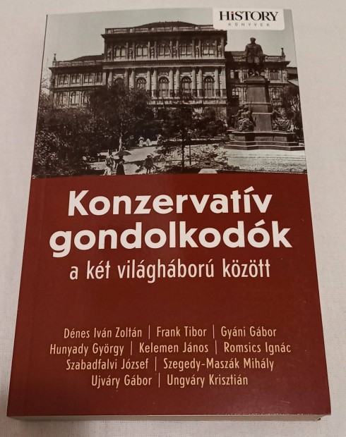 Frank Tibor (et al) - Konzervatv gondolkodk a kt vilghbor kztt