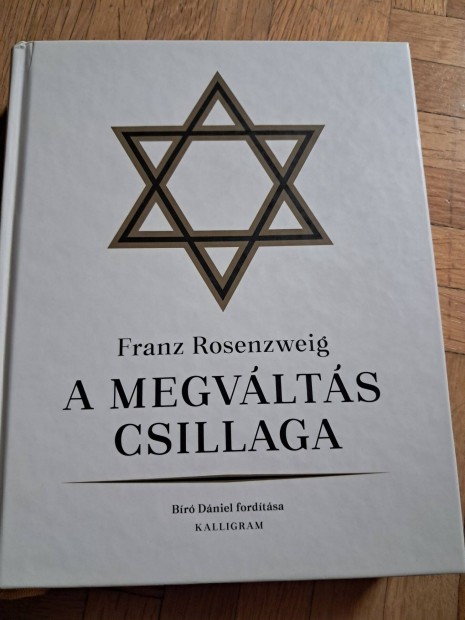Franz Rosenzweig: A megváltás csillagaa