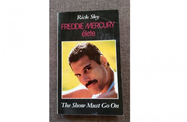 Freddie Mercury lete Rick Sky Olvasatlan j