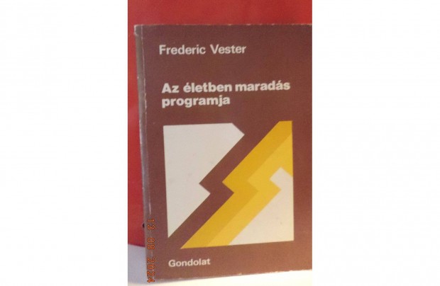 Frederic Vester: Az letben marads programja