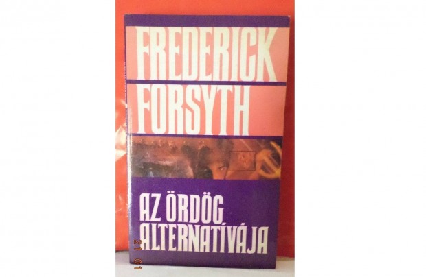 Frederick Forsyth: Az rdg alternatvja