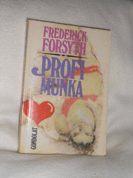 Frederick Forsyth: Profi munka