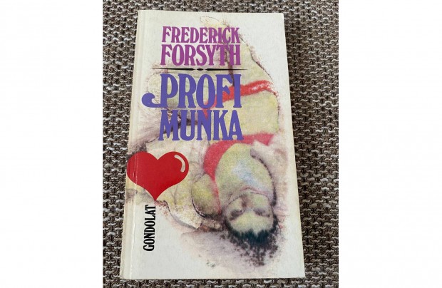 Frederick Forsyth: Profi munka