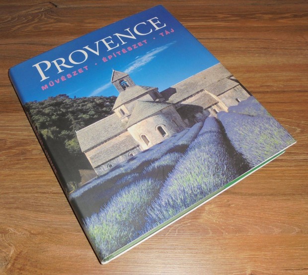 Freigang - Bednorz: Provence - Mvszet - ptszet - Tj