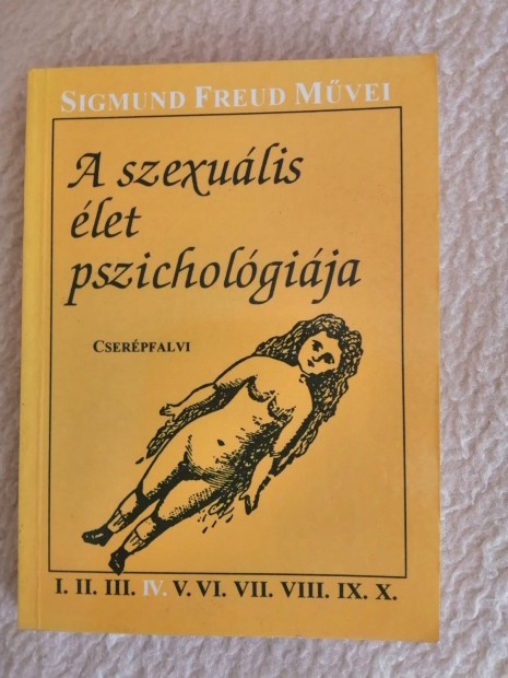 Freud: A szexulis let pszicholgija