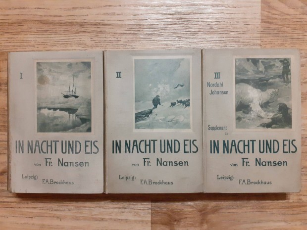 Fridtjof Nansen: In Nacht und Eis I-III. (jben s jgben, 1898)