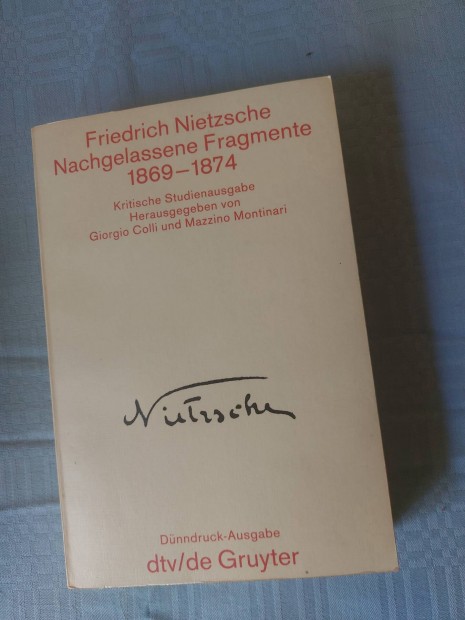 Friedrich Nietzsche Jegyzetek 1869-1874