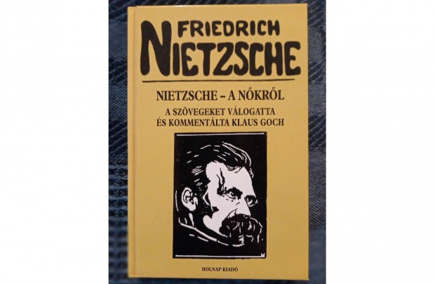 Friedrich Nietzsche: Nietzsche - A nkrl. cm knyv elad