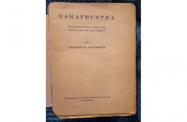 Friedrich Nietzsche: Zarathustra (Teljes) antikvr knyv, elad