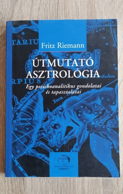 Fritz Riemann : tmutat asztrolgia 