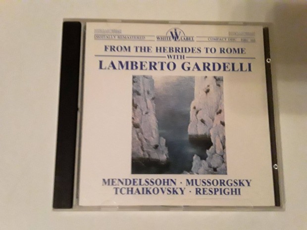 From The Hebrides To Rome With Lambert Gardelli