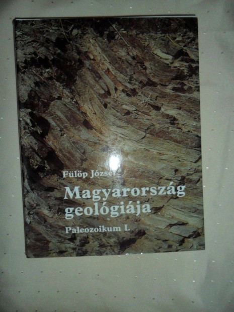 Flp Jzsef: Magyarorszg geolgija. Paleizoikum I