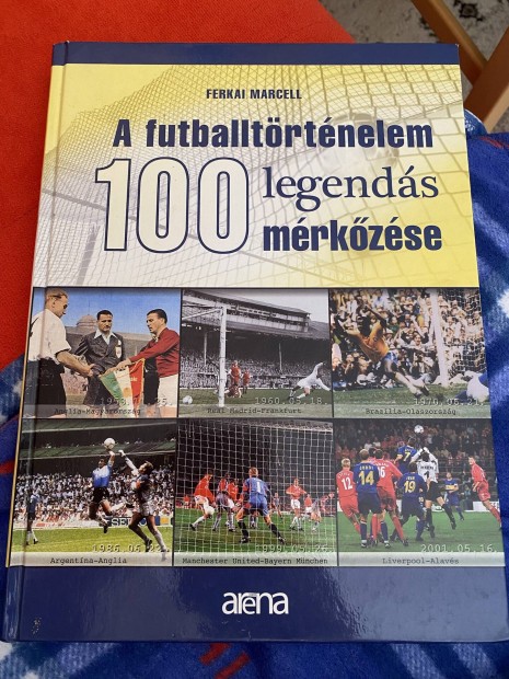Futballtrtnelem 100 legends mrkzse knyv 