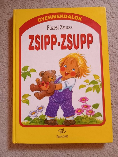 Fzesi Zsuzsa Zsipp - Zsupp gyermekdalok