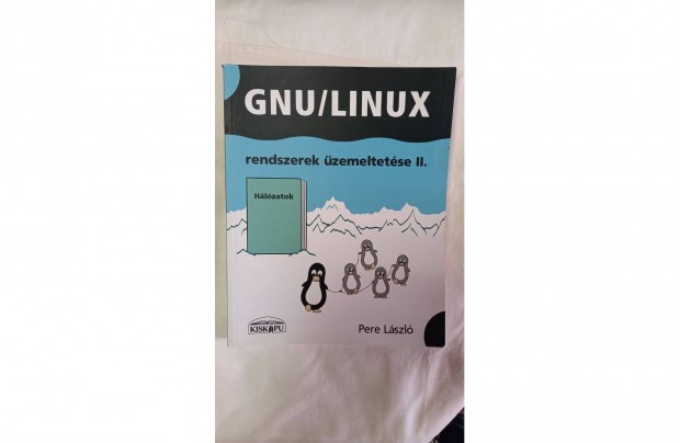 GNU/Linux rendszerek zemeltetse II