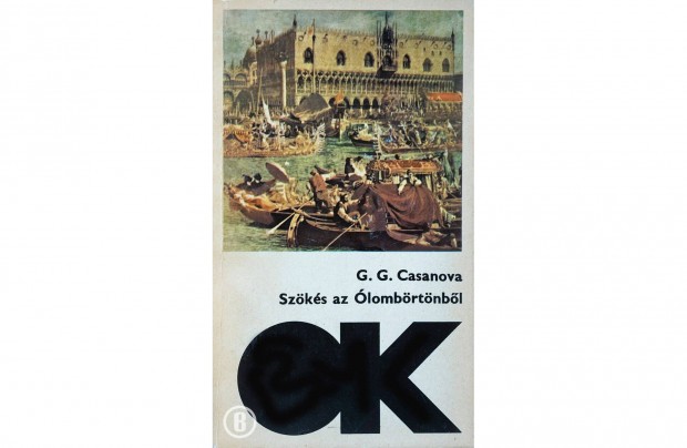 G. G. Casanova: Szks az lombrtnbl