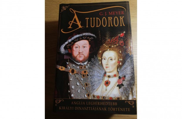 G. J. Meyer: A Tudorok