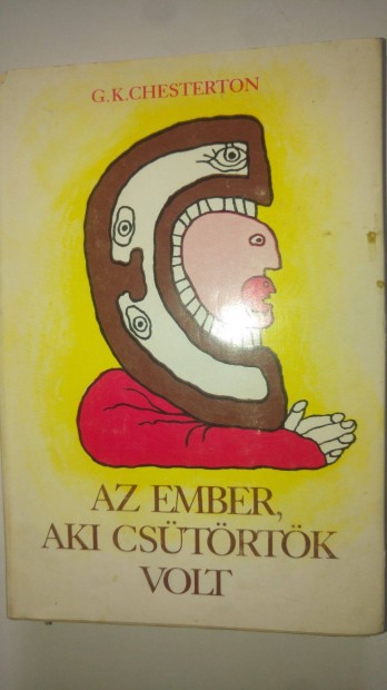 G. K. Chesterton Az ember, aki csütörtök volt